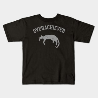 Overachiever Kids T-Shirt